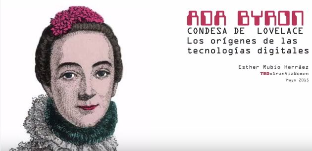 Ada Byron Lovelace. Orígenes de las tecnologías digitales