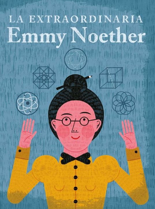 La extraordinaria Emmy Noether