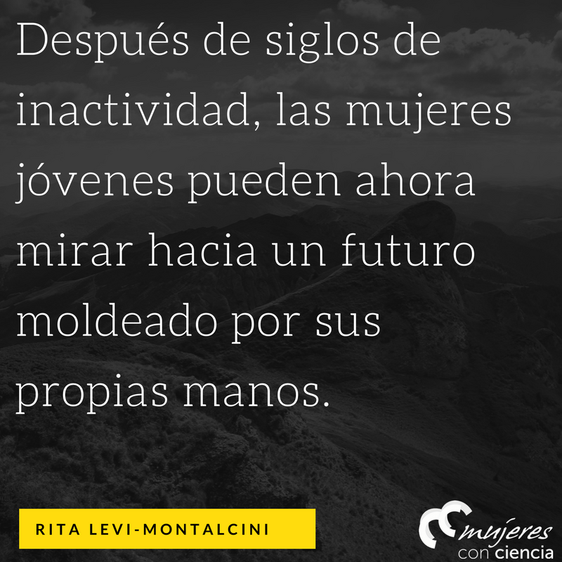 Rita Levi-Montalcini Mujeres con ciencia