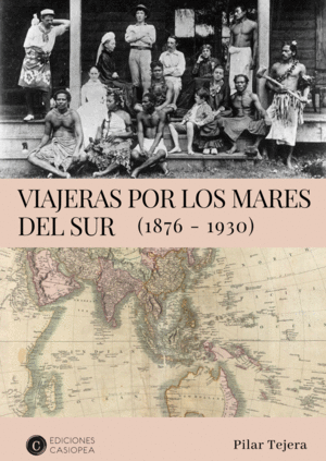Viajeras por los Mares del Sur (1876-1930)