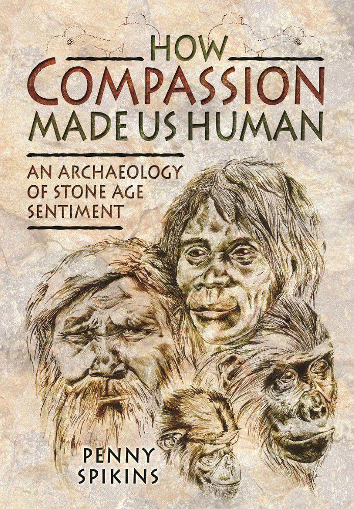 how-compassion-made-us-human