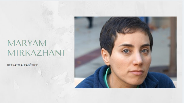 Maryam Mirzakhani, retrato alfabético