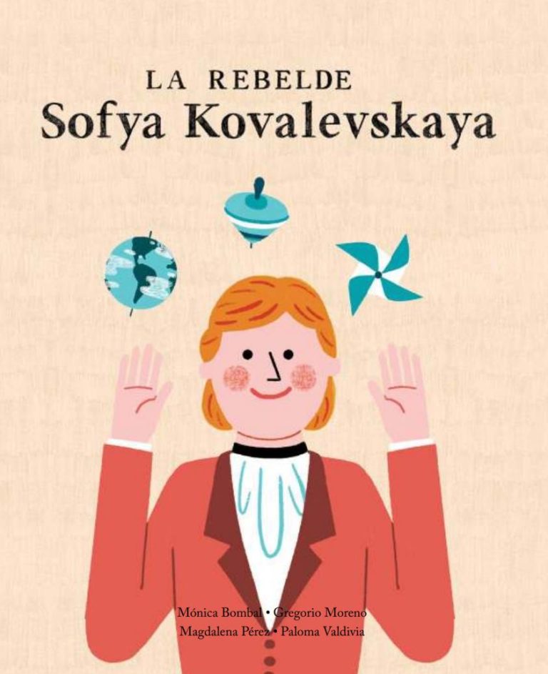 La rebelde Sofya Kovalevskaya