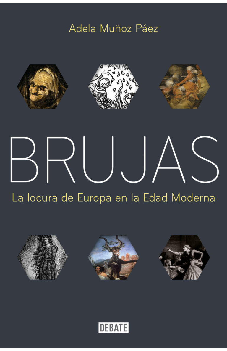 Brujas. La locura de Europa en la Edad Moderna