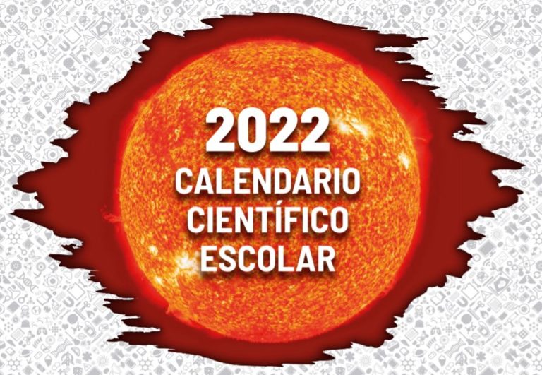 Calendario científico escolar 2022 - Mujeres con ciencia