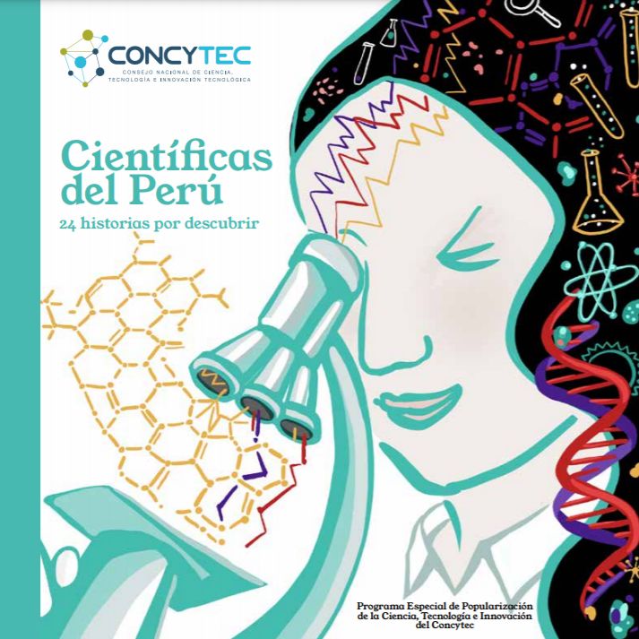 Científicas del Perú. 24 historias por descubrir